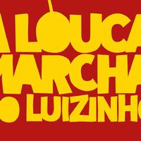 A Louca Marcha