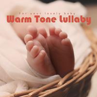 Warm Tone Lullaby