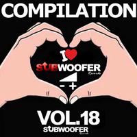 I Love Subwoofer Records Techno Compilation, Vol. 18 (Subwoofer Records)