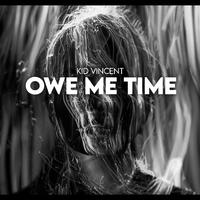 Owe Me Time