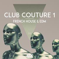 Club Couture - French House & EDM