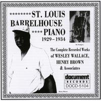 St. Louis Barrelhouse Piano (1929-1934)