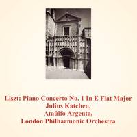 Liszt: Piano Concerto No. 1 in E Flat Major