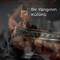 Bir Yangının Külünü (feat. Mehmet Taylan)