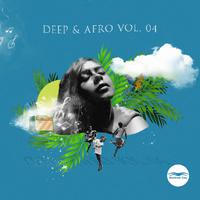 Deep & Afro Vol. 04