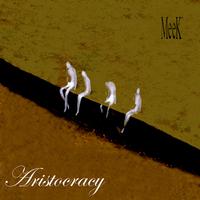 Aristocracy (Remastered)