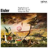 Eisler: Tagebuch / Suite No. 1 / Tempo der Zeit