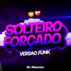 Sr Nescau - BEAT S0LTEIRO F0RÇADO - Versão Funk