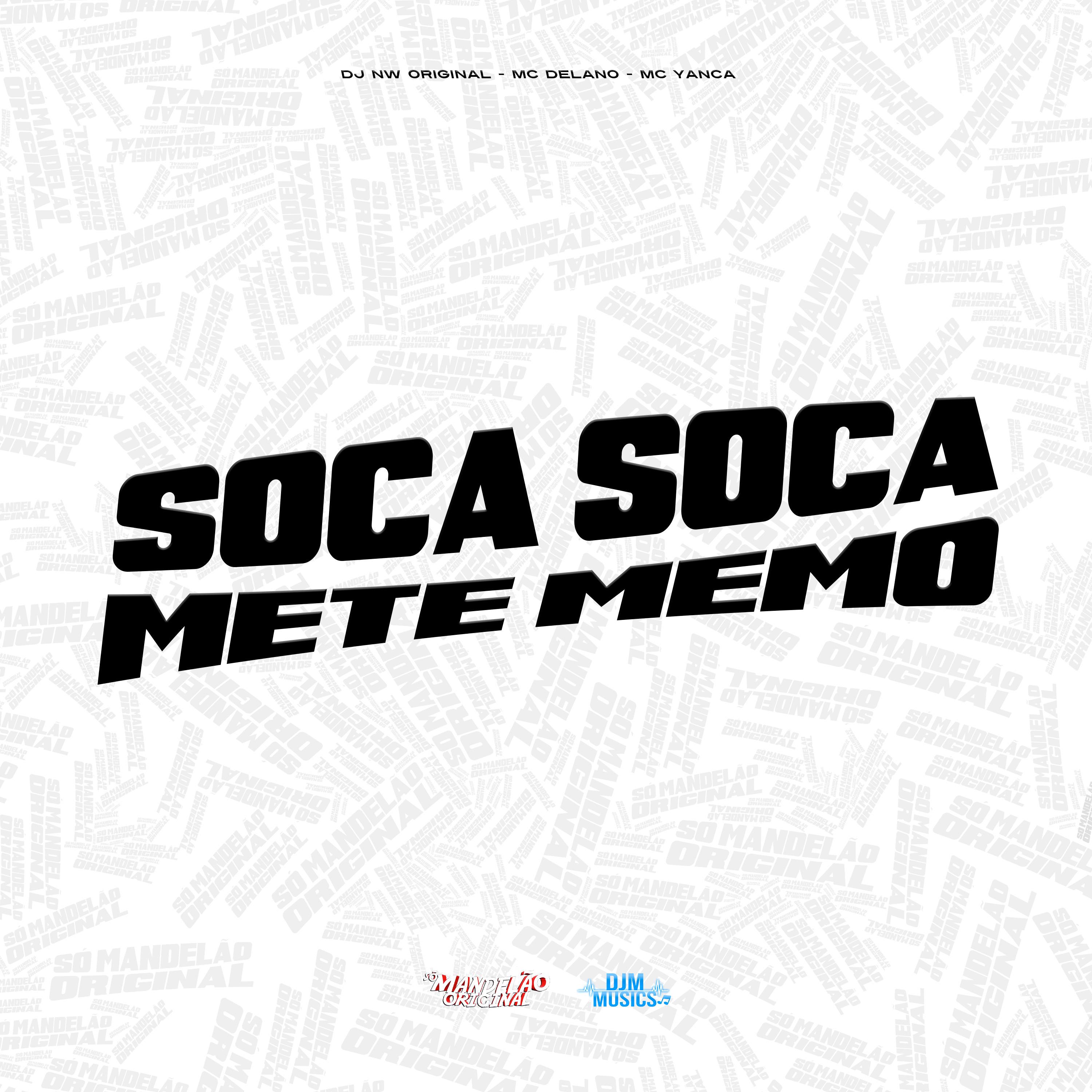 Soca Soca Mete Memo