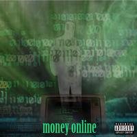 money online (feat. funeral & poizen)