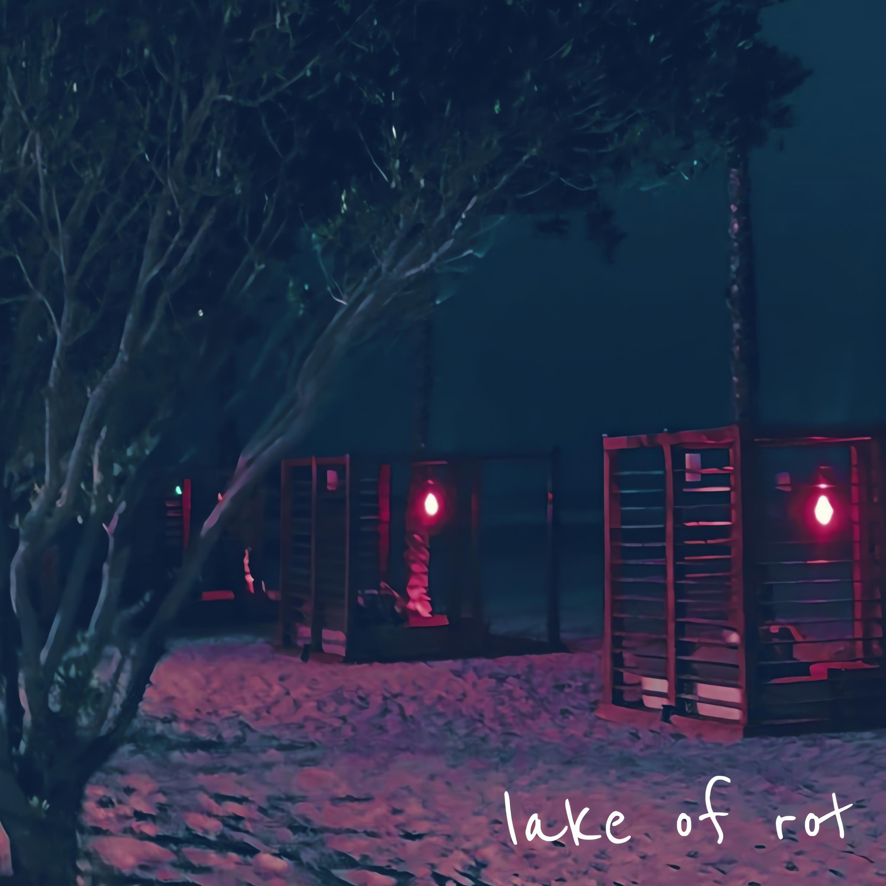 lake of rot