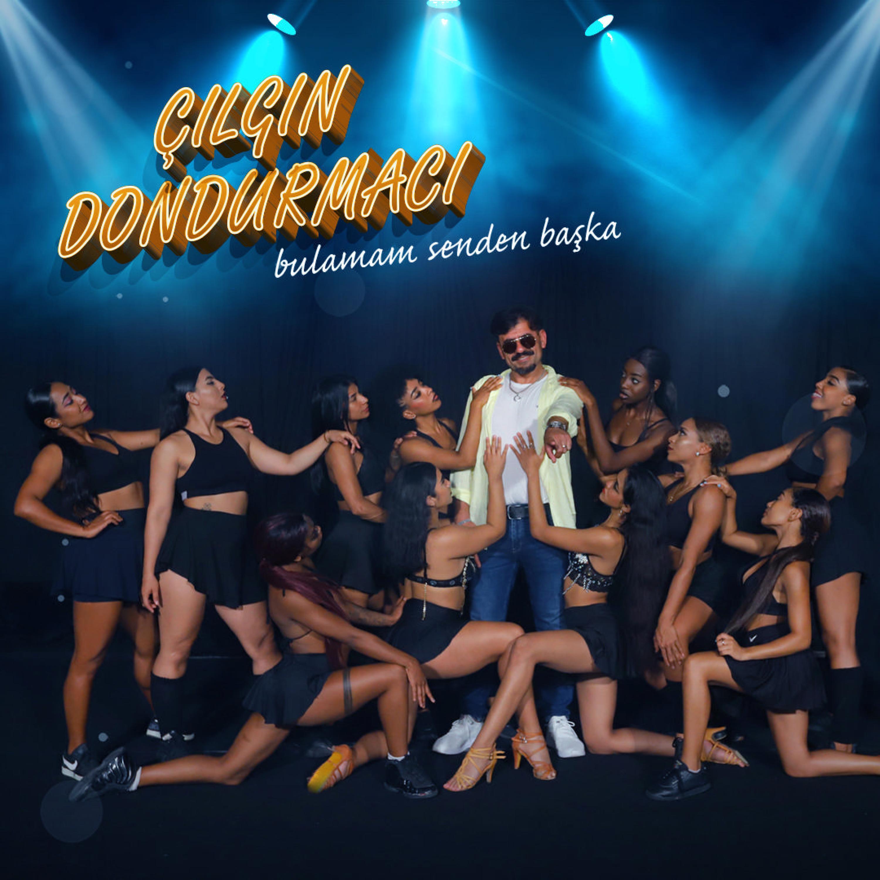 Bulamam Senden Başka，Çılgın Dondurmacı，《Bulamam Senden Başka》下载，《Bulamam Se...