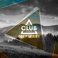 Club Session Deep Series, Vol. 1