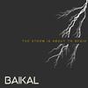 Baikal - The Storm Is About to Begin (feat. Irina Litvin)