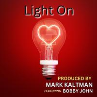 LIGHT ON (feat. Bobby John)