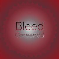 Bleed Careened