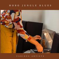 Hobo Jungle Blues