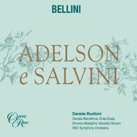 Bellini: Adelson e Salvini