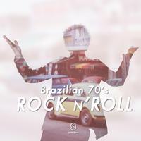 Brazilian 70's Rock 'N' Roll