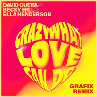 Crazy What Love Can Do (with Becky Hill) [Grafix Remix]