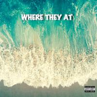 Where They At