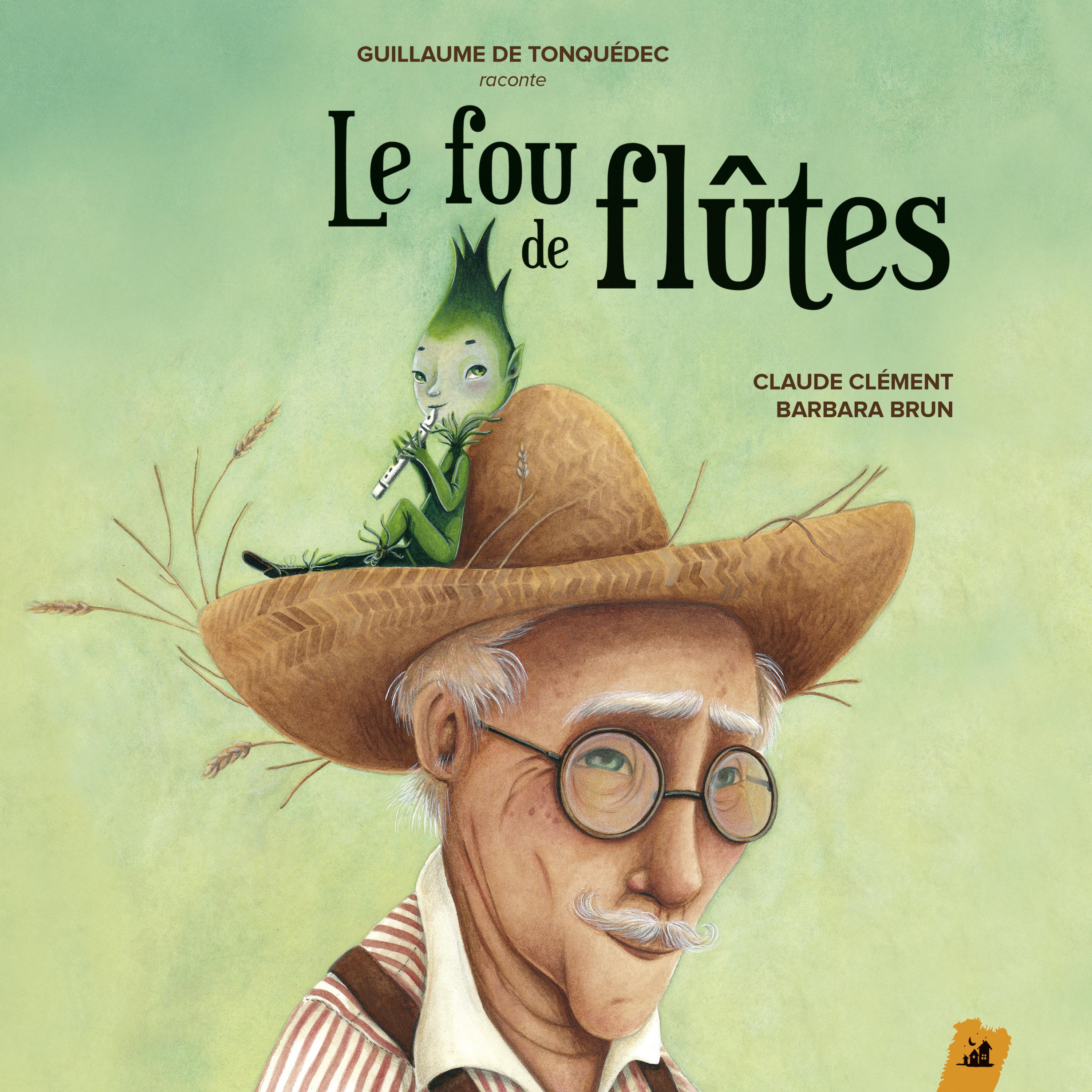 Le Fou de flûtes: Feu de joie
