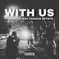 With_Us (feat. Blade Maf, Axe SA, Darell, Cee-jay, Kevin Smith & Trigger jay)