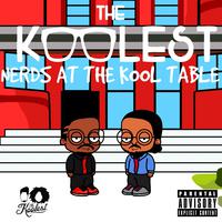 The Koolest: Nerds at the Kool Table