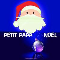 Petit papa Noël