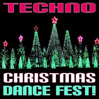 Techno Christmas Dance Fest!