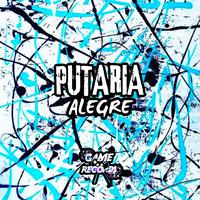 Putaria Alegre