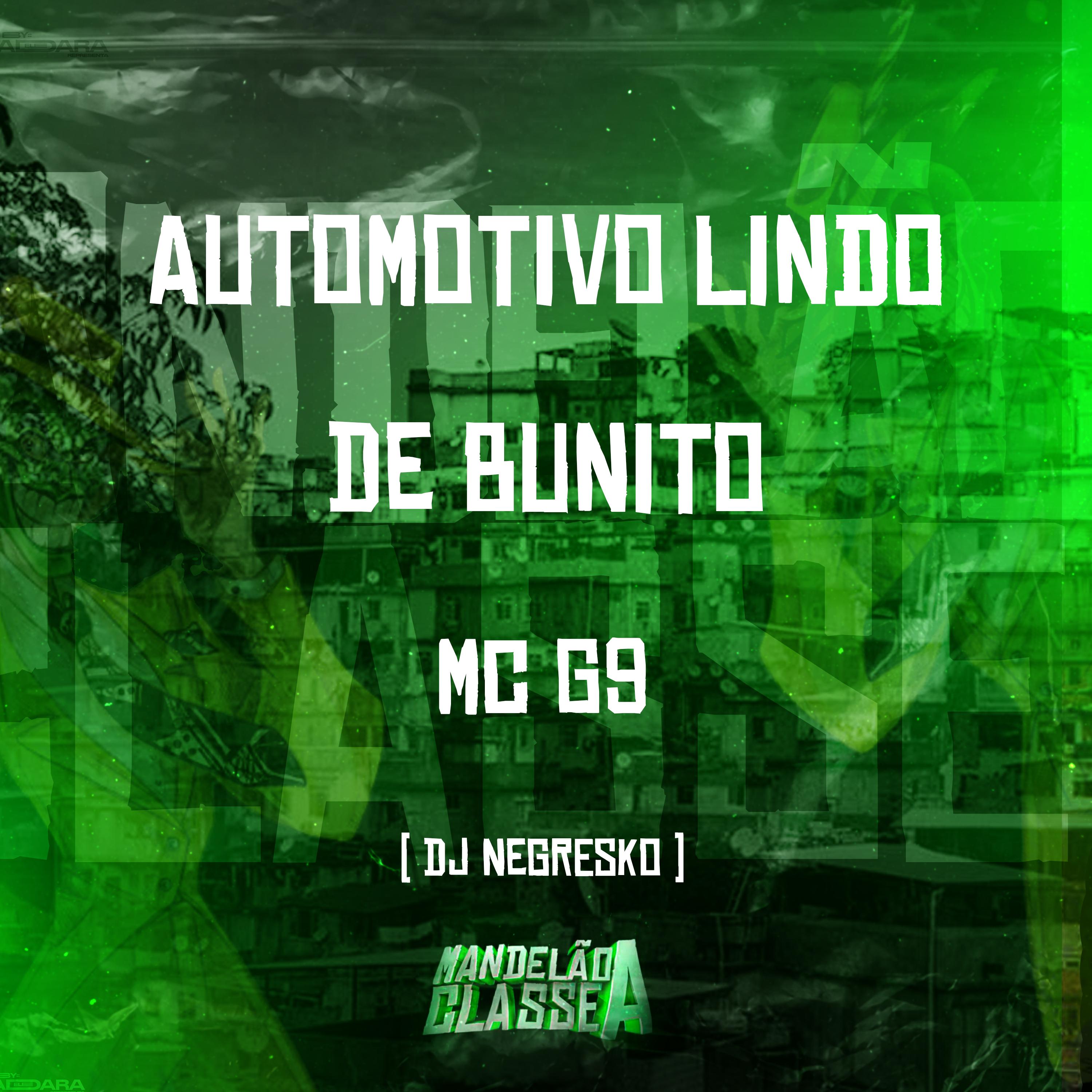 Automotivo Lindo de Bunito