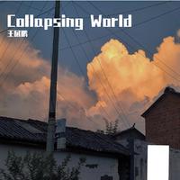 Collapsing World