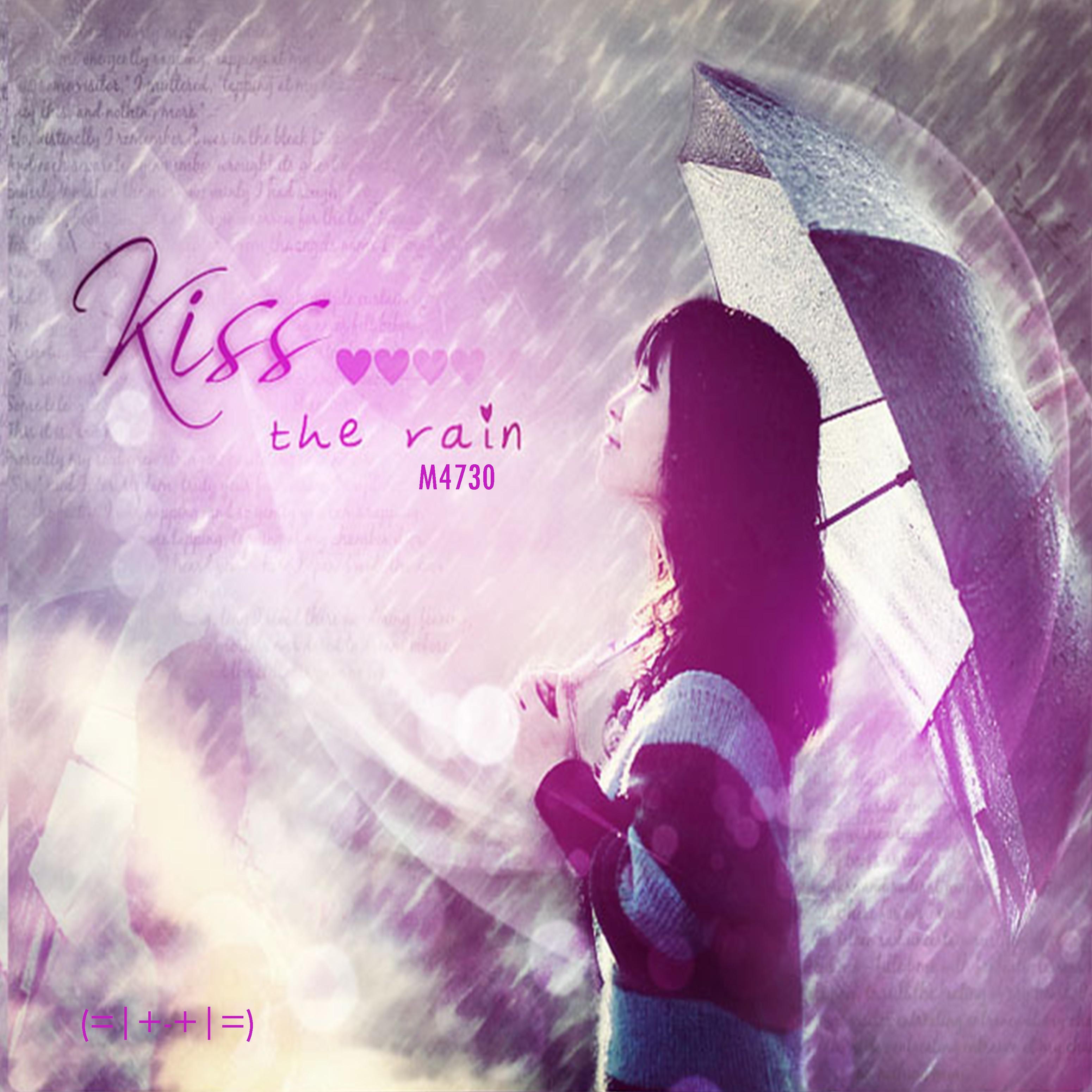 kiss the rain