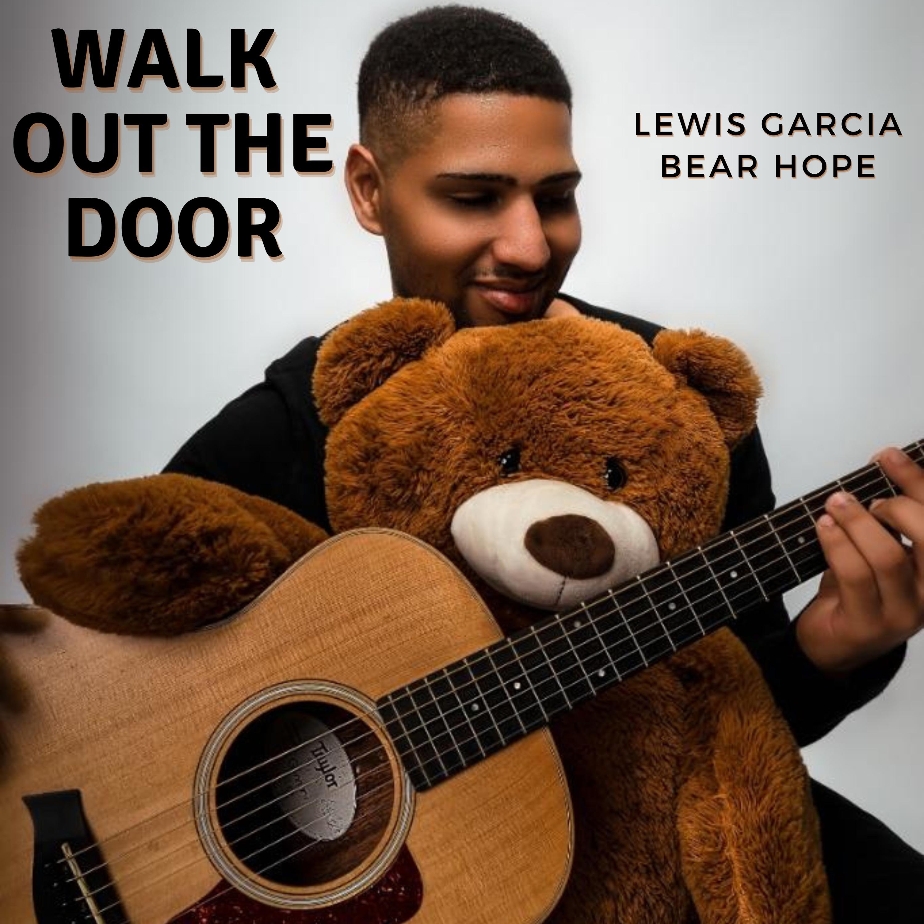 walk-out-the-door-feat-bear-hope-lewis-garcia