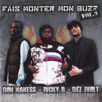 Fais monter mon buzz, vol. 3