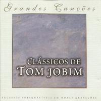 Grandes Canções: Clássicos de Tom Jobim