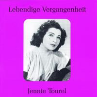 Lebendige Vergangenheit - Jennie Tourel