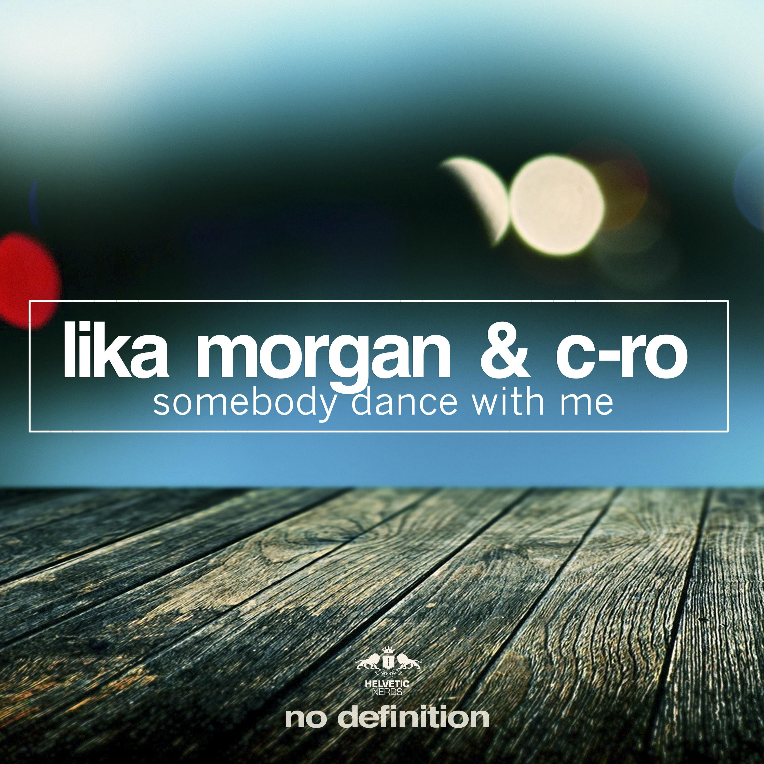 somebody dance with me (original mix) - lika /c