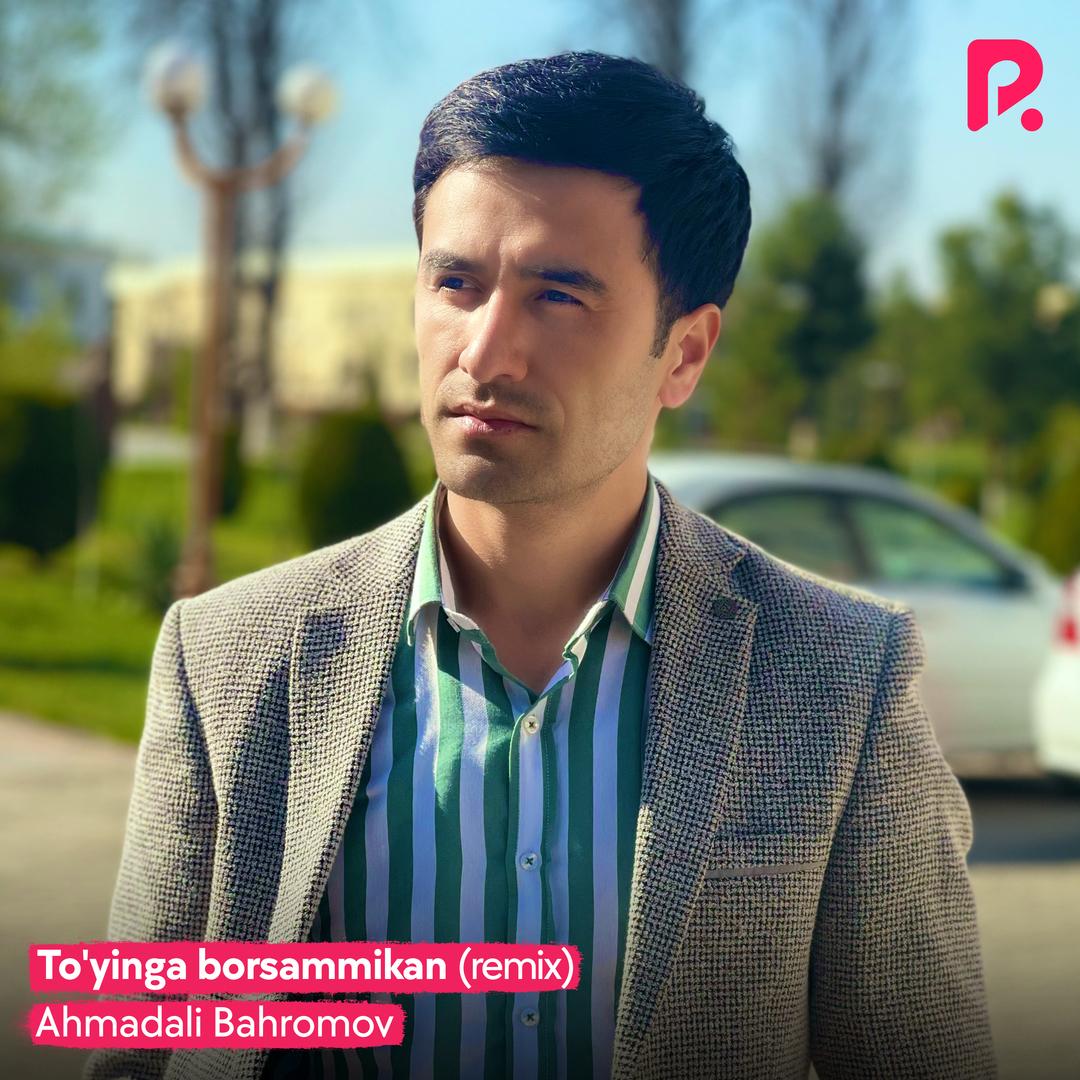 To'yinga borsammikan (Remix)