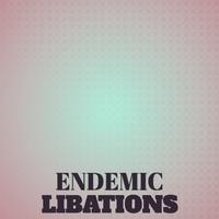 Endemic Libations