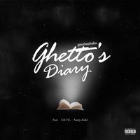 Ghetto's Diary (feat. CK YG & Nazty Kidd)