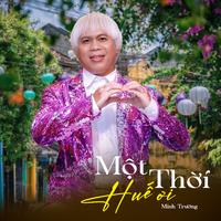 Một Thời Huế Ơi