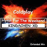 hymn for the weekend (陈小刀 rmiex)