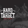 Hard Target - Love Unknown