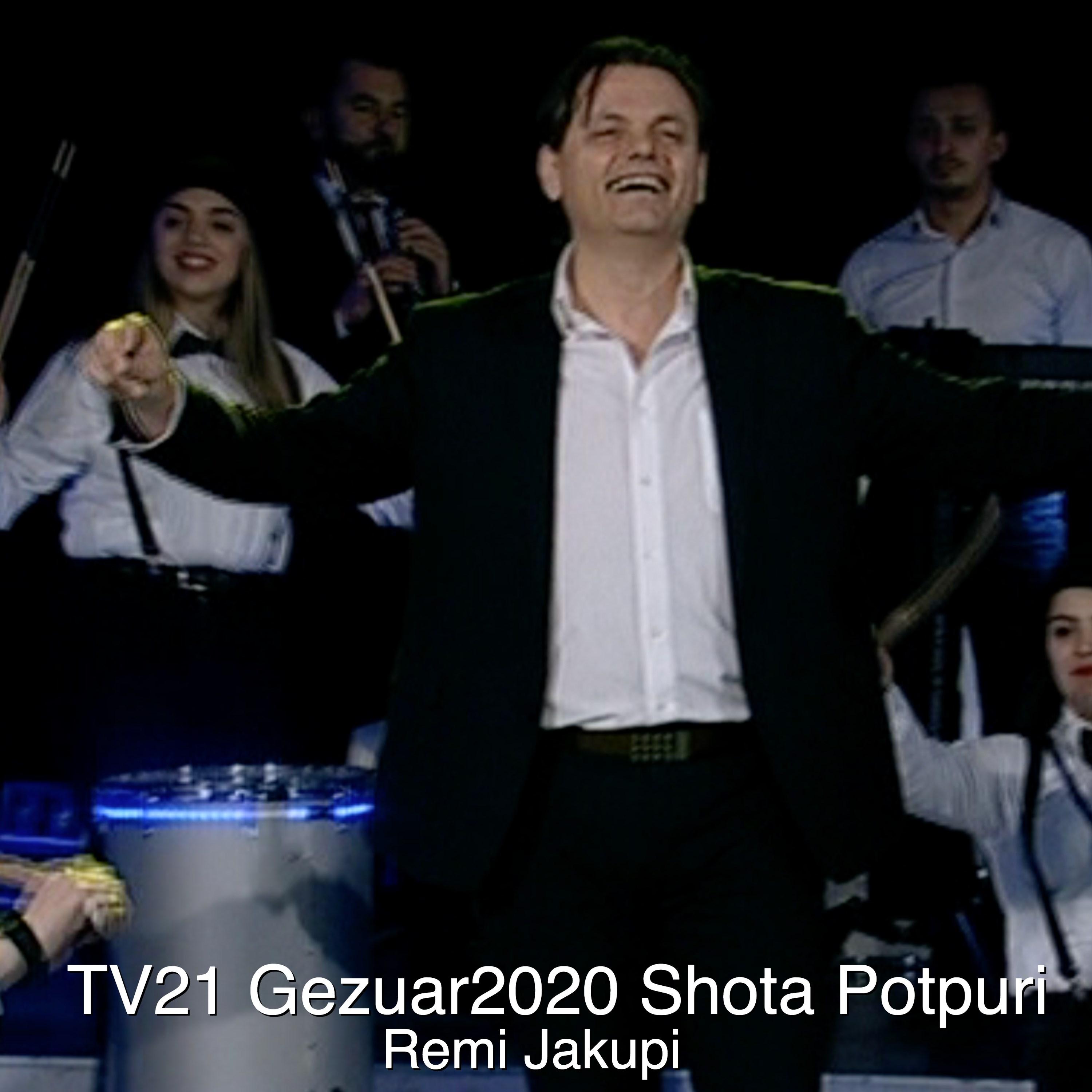 Tv21 Gezuar2020 Shota Potpuri