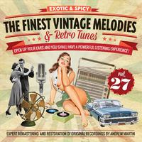 The Finest Vintage Melodies & Retro Tunes Vol. 27