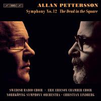 Pettersson: Symphony No. 12 