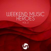 Weekend Music Heroes, Vol. 2