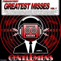 Greatest Misses Vol 1